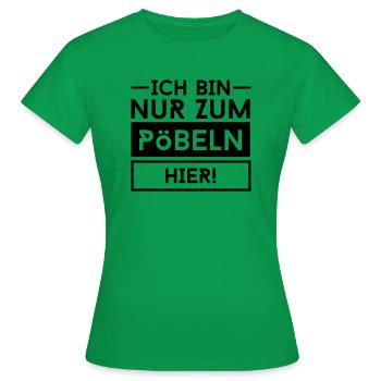 pöbeln - Frauen T-Shirt - Kelly Green - Vorne - AI Model Female 172 dark (172cm)