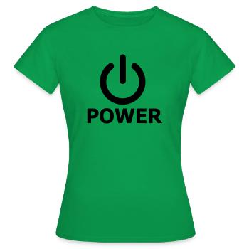 Power - Frauen T-Shirt - Kelly Green - Vorne - AI Model Female 172 dark (172cm)