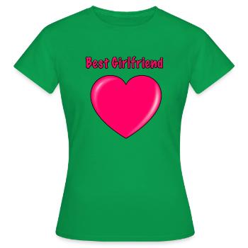 Best Girlfiend - Frauen T-Shirt - Kelly Green - Vorne - AI Model Female 172 dark (172cm)
