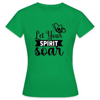Let Your Spirit Soar 01 - Frauen T-Shirt - Kelly Green - Vorne - AI Model Female 172 dark (172cm)