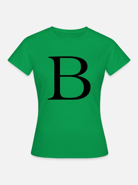 B - Frauen T-Shirt - Kelly Green