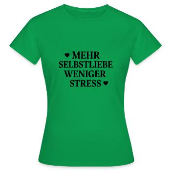 Plus d’amour de soi, moins de stress - T-shirt Femme - vert - Devant - AI Model Female 172 dark (172cm)