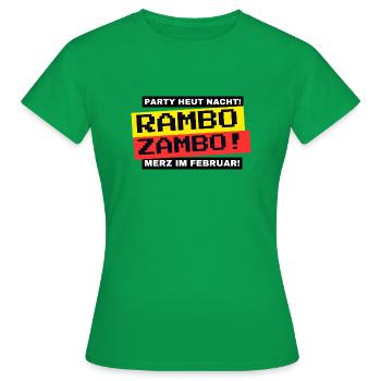 RAMBO ZAMBO ! Faire la fête ce soir ? (Élections au Bundestag) - T-shirt Femme - vert - Devant - AI Model Female 172 dark (172cm)