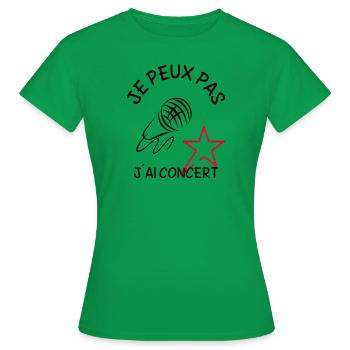 je peux pas j ai concert - T-shirt Femme - vert - Devant - AI Model Female 172 dark (172cm)
