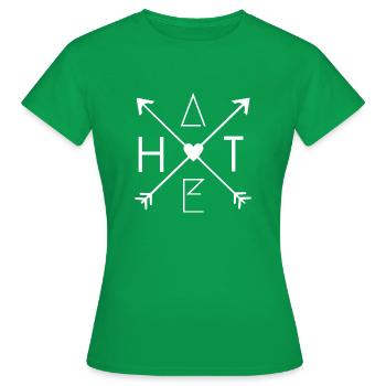 Hate Love - Frauen T-Shirt - Kelly Green - Vorne - AI Model Female 172 dark (172cm)