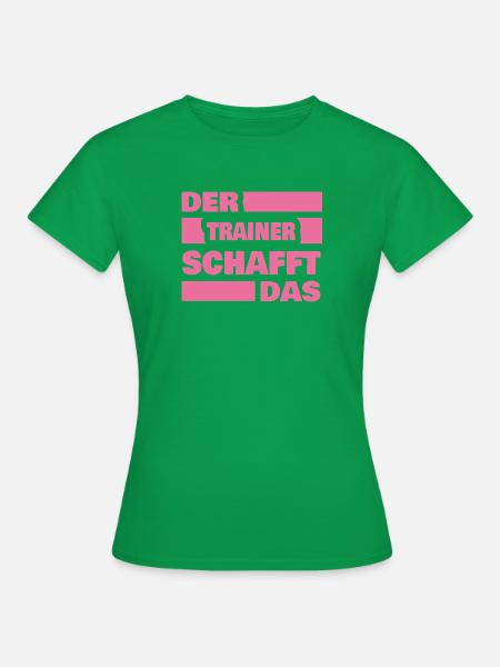 Geschenk für Trainer - Frauen T-Shirt - Kelly Green