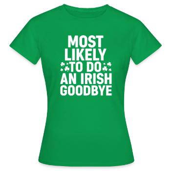Am wahrscheinlichsten, um sich mit Kleeblättern irisch zu verabschieden - Frauen T-Shirt - Kelly Green - Vorne - AI Model Female 172 dark (172cm)