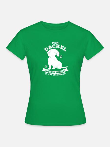 Mein Dackel beisst nicht, er hat Geschmack Dackel - Frauen T-Shirt - Kelly Green