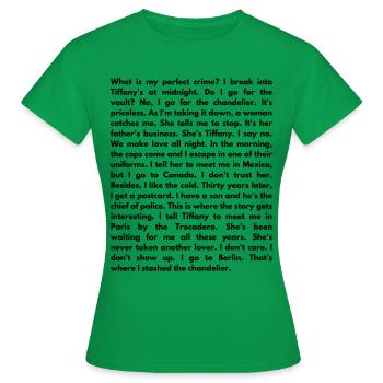 Funny Saying Robbery Plan - Women's T-Shirt - kelly green - Front - AI Model Female 172 dark (172cm)