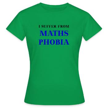 math phobie idée cadeau drôle math drôle - T-shirt Femme - vert - Devant - AI Model Female 172 dark (172cm)