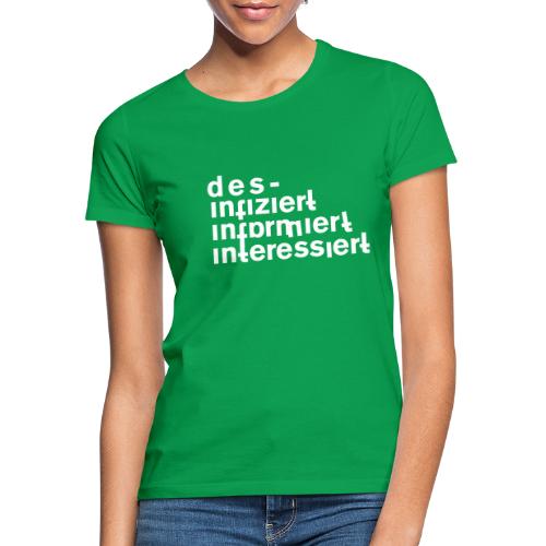 desinfiziert - Frauen T-Shirt