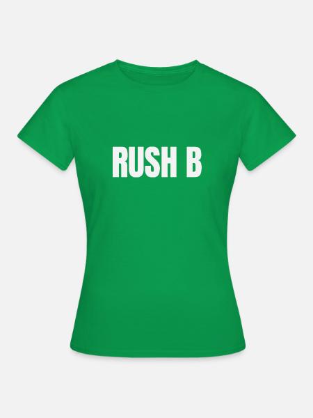 RUSH B - Frauen T-Shirt - Kelly Green