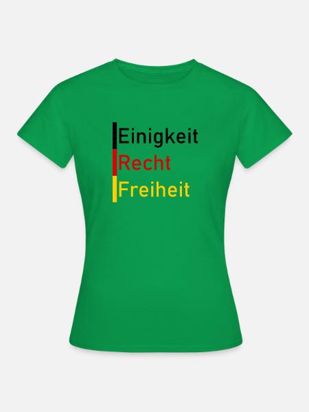 Einigkeit Recht Freiheit - Frauen T-Shirt - Kelly Green