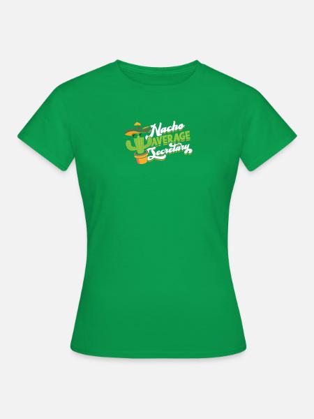 Nacho Average Secretary - Mexiko - Frauen T-Shirt - Kelly Green