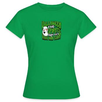 Halloweed für Spirituosen, die high werden und schweben - - Frauen T-Shirt - Kelly Green - Vorne - AI Model Female 172 dark (172cm)