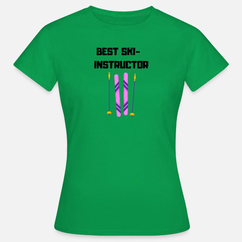 Best Ski Instructor Best Ski Instructor - Women's T-Shirt - kelly green