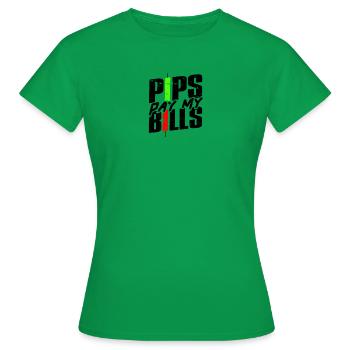 Pips paie mes factures - commerce - T-shirt Femme - vert - Devant - AI Model Female 172 dark (172cm)