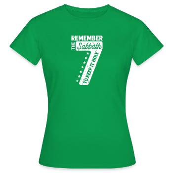 Remember the sabbath to keep it holy 7 - israelite - Women's T-Shirt - kelly green - Front - AI Model Female 172 dark (172cm)