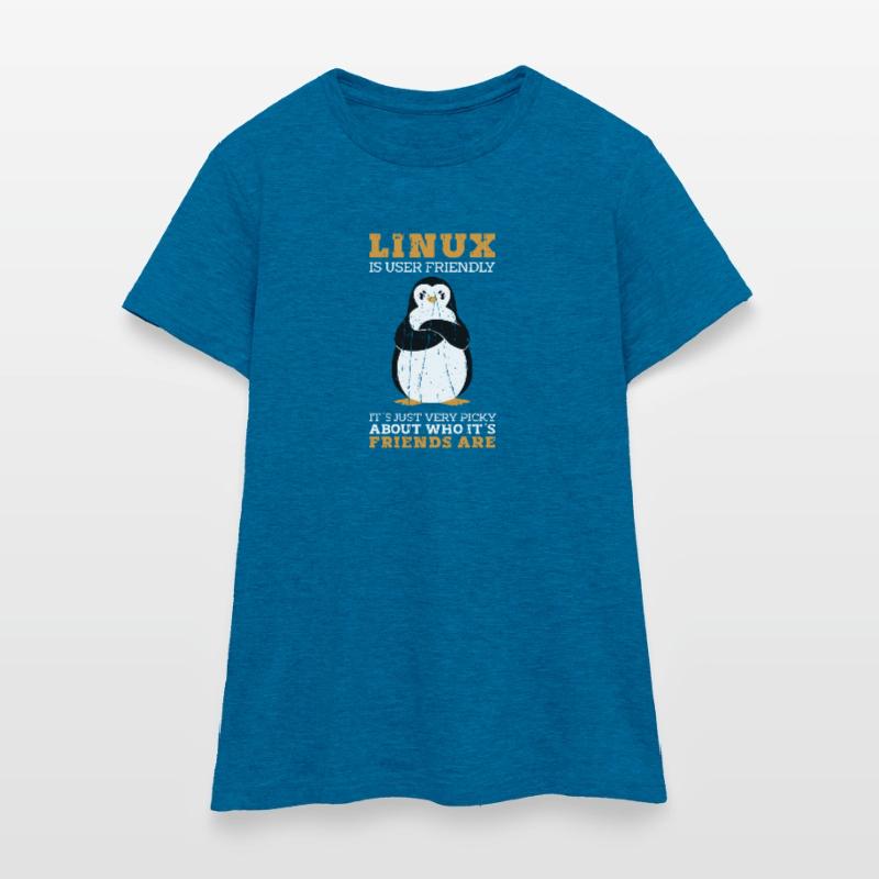 Linux est convivial C’est juste très difficile à propos de T-shirt Femme