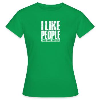 Ich mag Menschen unter Vollnarkose - Krankenschwester - Frauen T-Shirt - Kelly Green - Vorne - AI Model Female 172 dark (172cm)
