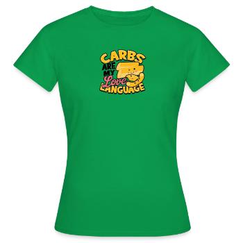 Kohlenhydrate sind meine Liebessprache - Pasta - Frauen T-Shirt - Kelly Green - Vorne - AI Model Female 172 dark (172cm)