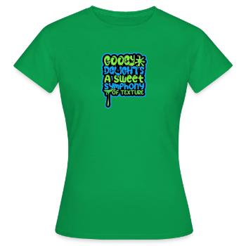 Klebrige Freuden: Eine süße Symphonie der Textur - - Frauen T-Shirt - Kelly Green - Vorne - AI Model Female 172 dark (172cm)
