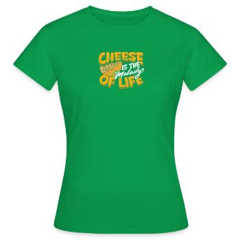 Käse ist die Melodie des Lebens - Käse - Frauen T-Shirt - Kelly Green - Vorne - AI Model Female 172 dark (172cm)