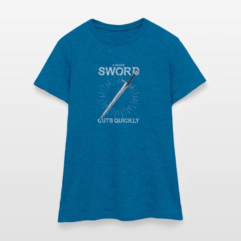 A sharp sword cuts quickly - Shield Women's T-Shirt