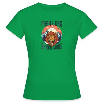 Fear less, shred more - Snowboarding - Women's T-Shirt - kelly green - Front - AI Model Female 172 dark (172cm)