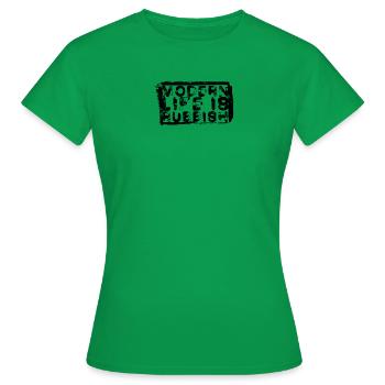 La vie moderne est une ordure - Moderne - T-shirt Femme - vert - Devant - AI Model Female 172 dark (172cm)