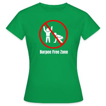 Burpee Free Zone – Lustiges Fitnessstudio-T-Shirt - Frauen T-Shirt - Kelly Green - Vorne - AI Model Female 172 dark (172cm)