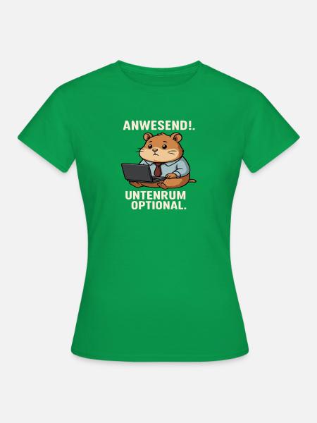 Homeoffice - Frauen T-Shirt - Kelly Green