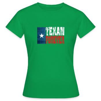 Texan pour toujours - T-shirt Femme - vert - Devant - AI Model Female 172 dark (172cm)