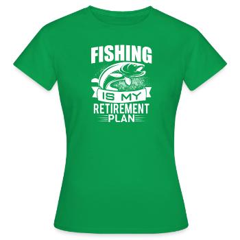 La pêche est mon plan de retraite, pêcheur amateur - T-shirt Femme - vert - Devant - AI Model Female 172 dark (172cm)