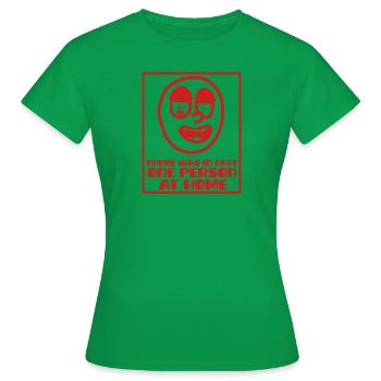 English Expression for Idiocy - Women's T-Shirt - kelly green - Front - AI Model Female 172 dark (172cm)