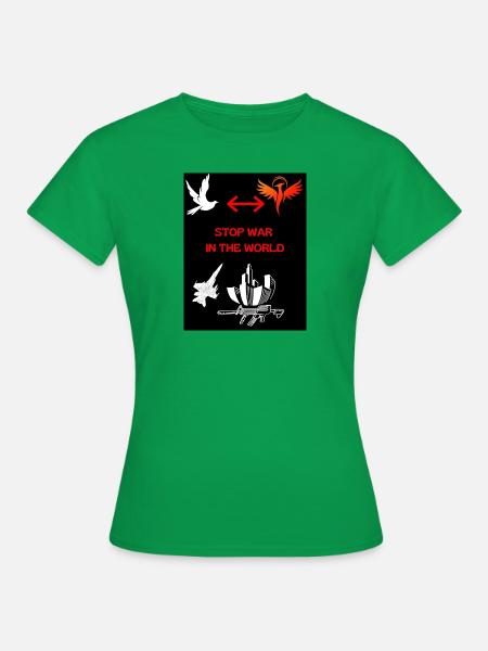 Stop War - Frauen T-Shirt - Kelly Green