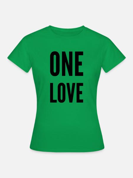 One love - Frauen T-Shirt - Kelly Green
