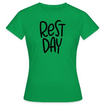 Rest Day Rest Day Saying Fitness - Women's T-Shirt - kelly green - Front - AI Model Female 172 dark (172cm)