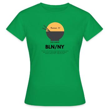 Ramen! - Women's T-Shirt - kelly green - Front - AI Model Female 172 dark (172cm)