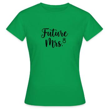 Future Mrs. Ring Bridal Design - T-shirt Femme - vert - Devant - AI Model Female 172 dark (172cm)