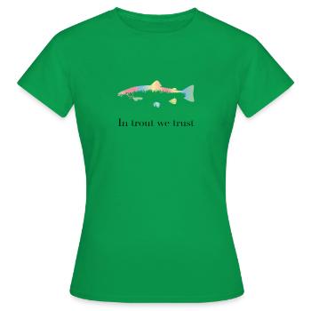 Dans la truite nous avons confiance - T-shirt Femme - vert - Devant - AI Model Female 172 dark (172cm)