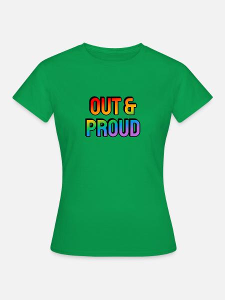 Raus und stolze LGBT-Regenbogen-Pride - Frauen T-Shirt - Kelly Green