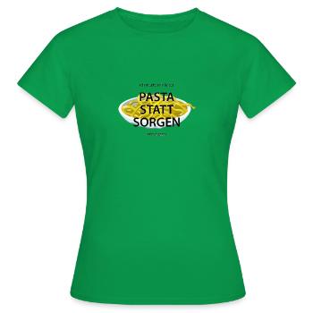 Pasta Statt Sorgen - Frauen T-Shirt - Kelly Green - Vorne - AI Model Female 172 dark (172cm)