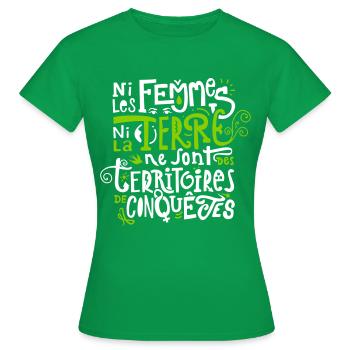 Ni les Femmes ni la Terre - T-shirt Femme - vert - Devant - AI Model Female 172 dark (172cm)
