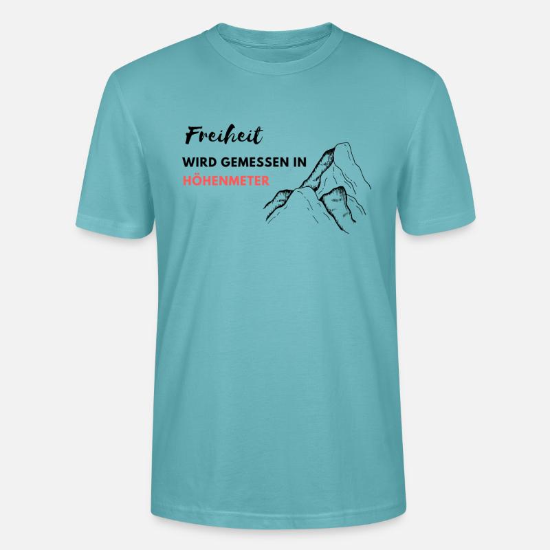 freiheit wird in höhenmeter gemessen - Stanley/Stella Unisex Bio-T-Shirt CRAFTER - Pastelltürkis