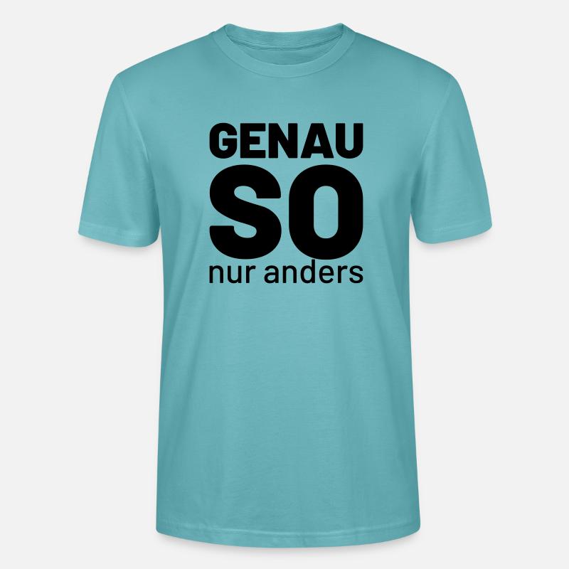 genau so aber anders - Stanley/Stella Unisex Bio-T-Shirt CRAFTER - Pastelltürkis