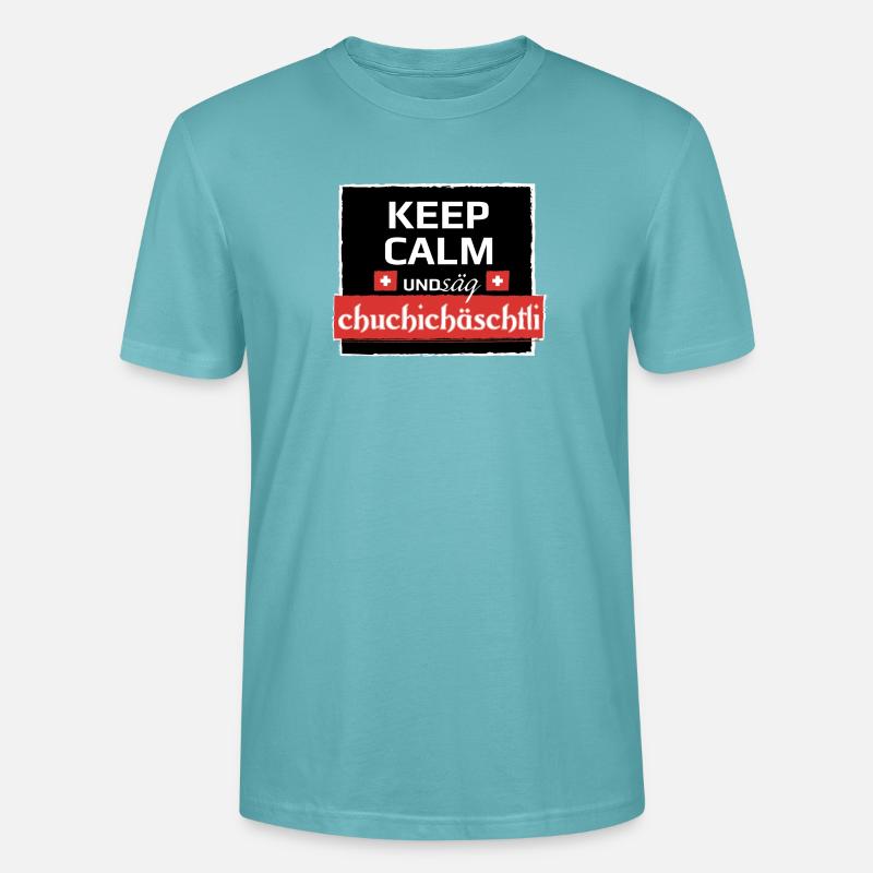 KeepCalm und Schweizerdeutsch - Stanley/Stella Unisex Bio-T-Shirt CRAFTER - Pastelltürkis