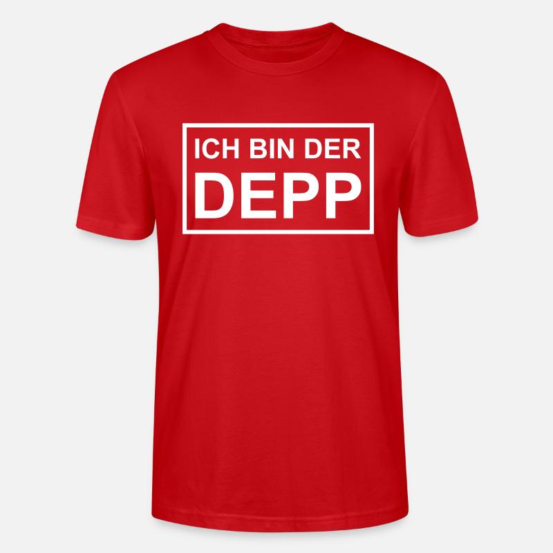 Ich bin der Depp - Schild - Stanley/Stella Unisex Bio-T-Shirt CRAFTER - Rot