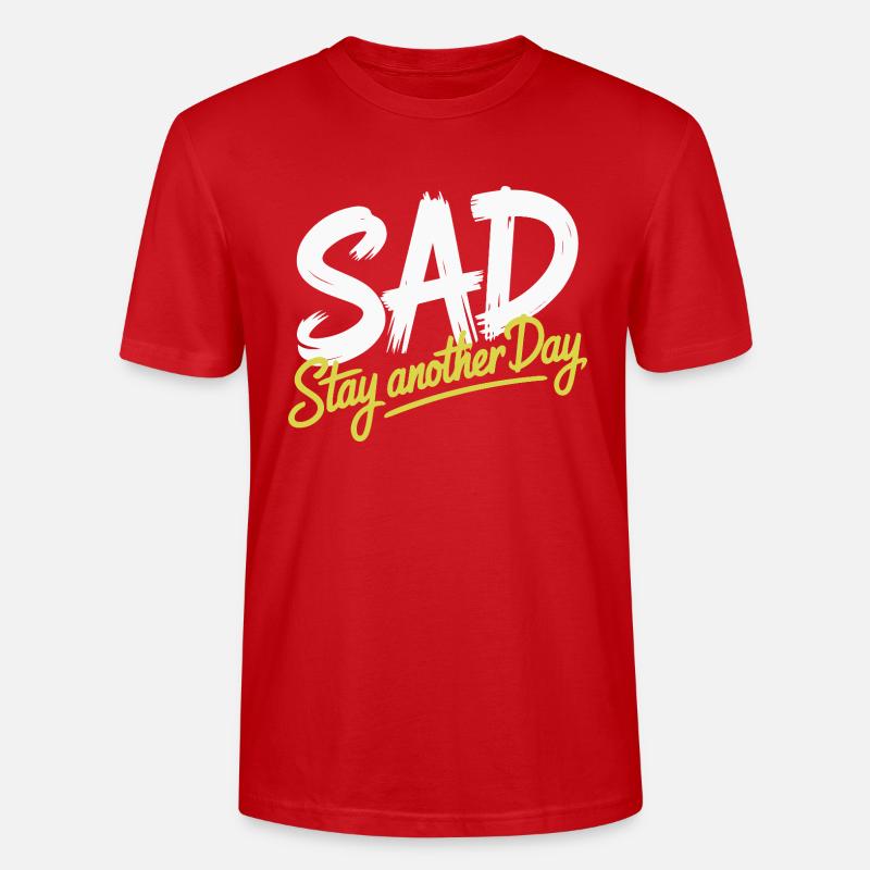 RESTEZ UN JOUR DE PLUS - T-shirt bio CRAFTER Stanley Stella Unisexe - rouge