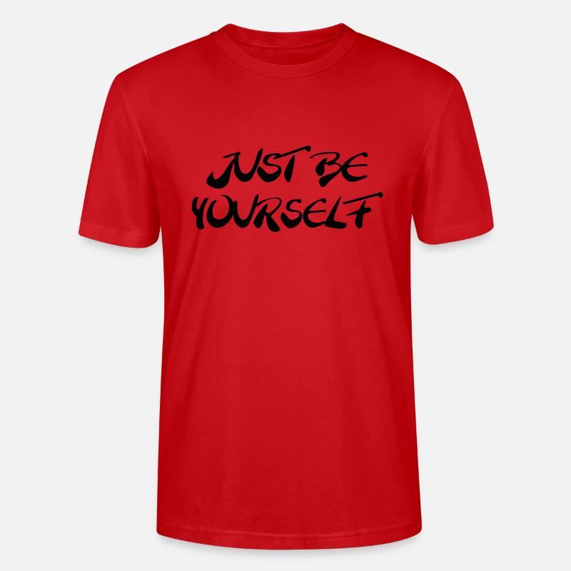 Just be yourself - Stanley/Stella Unisex Bio-T-Shirt CRAFTER - Rot